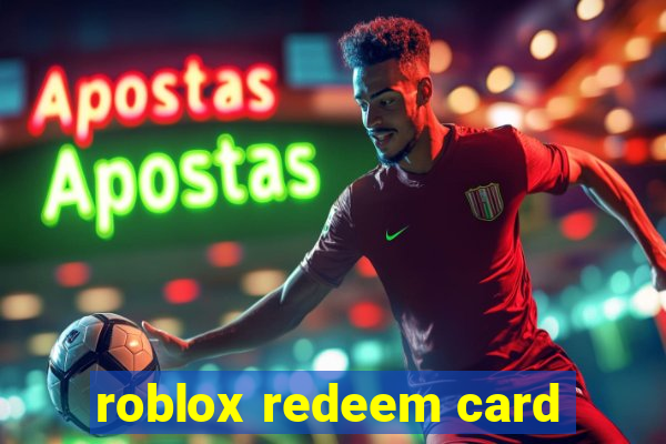 roblox redeem card